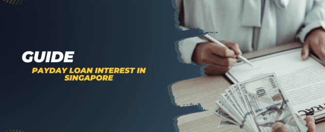 Payday Loan Interest Rates Guide Singapore